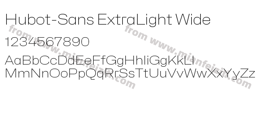 Hubot-Sans ExtraLight Wide字体预览