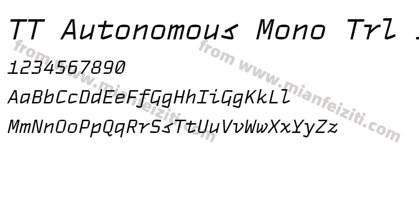 TT Autonomous Mono Trl It字体预览
