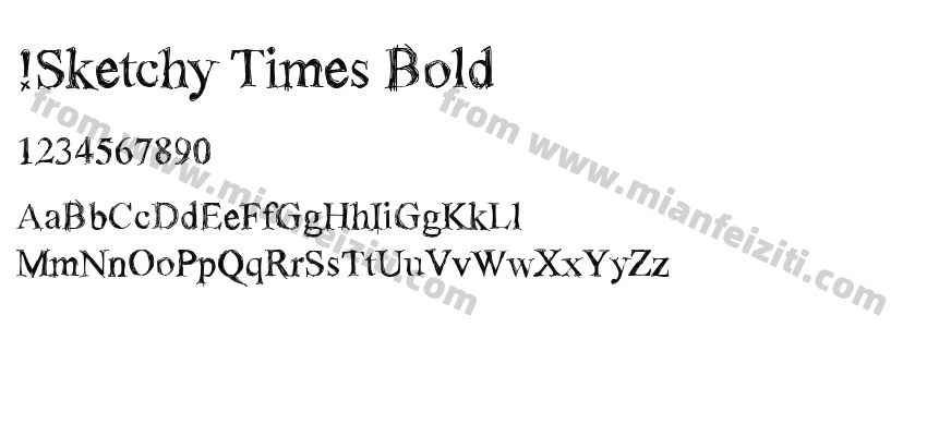 !Sketchy Times Bold字体预览