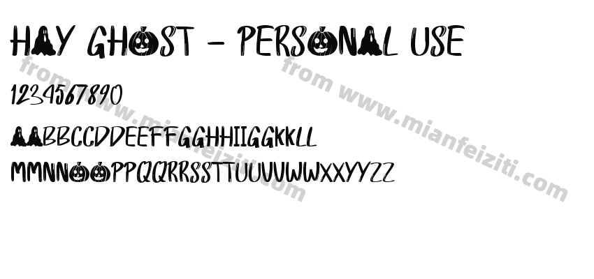 Hay Ghost - Personal Use字体预览