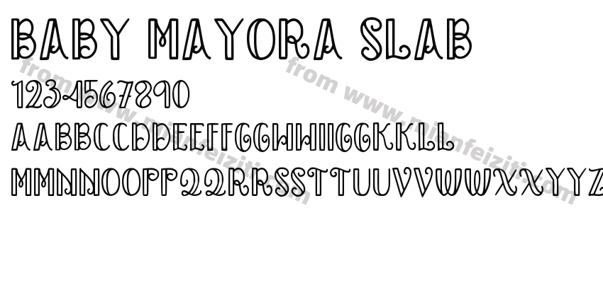 Baby Mayora Slab字体预览