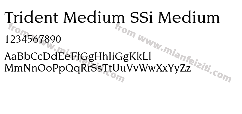 Trident Medium SSi Medium字体预览
