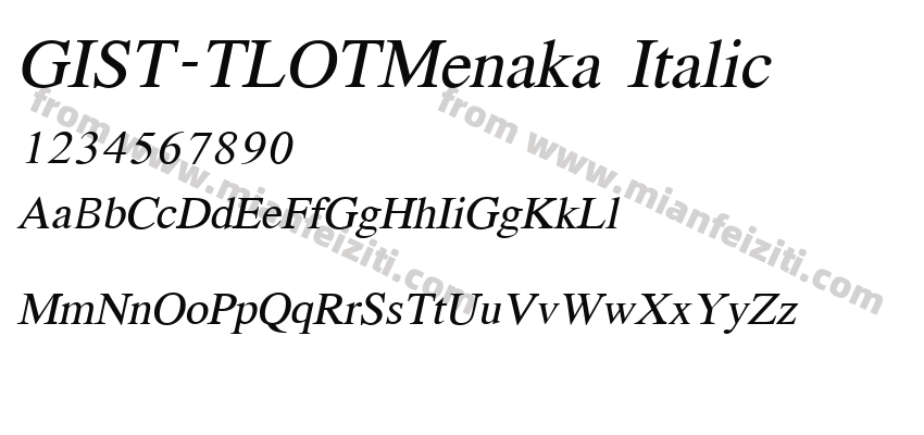 GIST-TLOTMenaka Italic字体预览