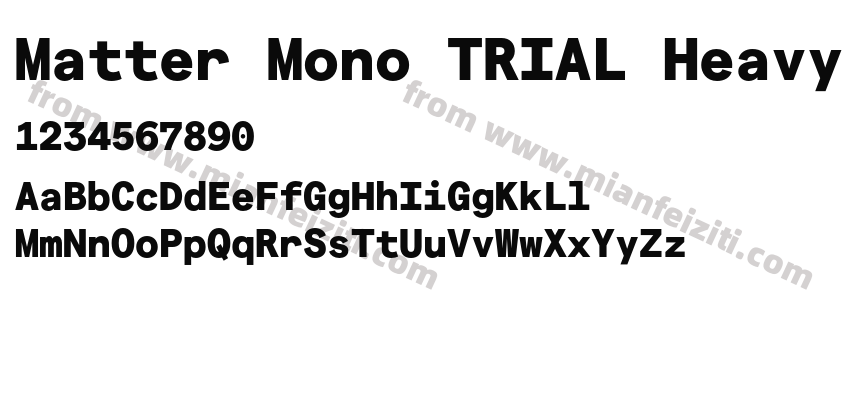 Matter Mono TRIAL Heavy字体预览