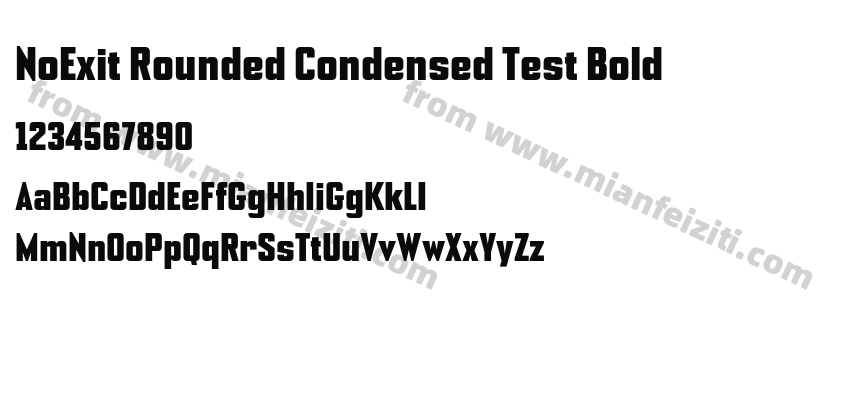 NoExit Rounded Condensed Test Bold字体预览