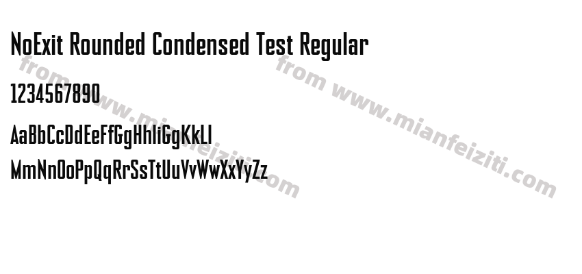 NoExit Rounded Condensed Test Regular字体预览