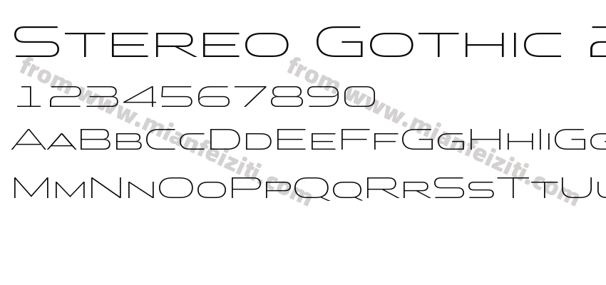 Stereo Gothic 200字体预览