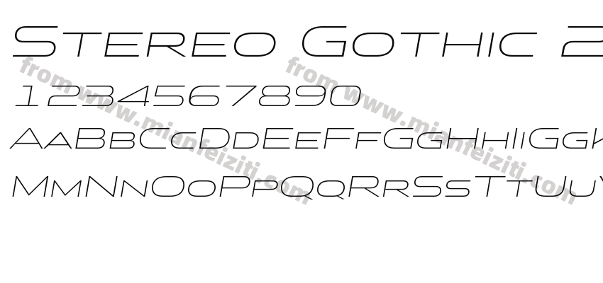 Stereo Gothic 200Italic字体预览