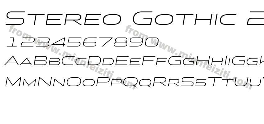 Stereo Gothic 250Italic字体预览