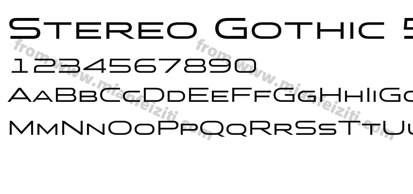 Stereo Gothic 500字体预览