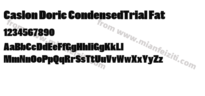 Caslon Doric CondensedTrial Fat字体预览