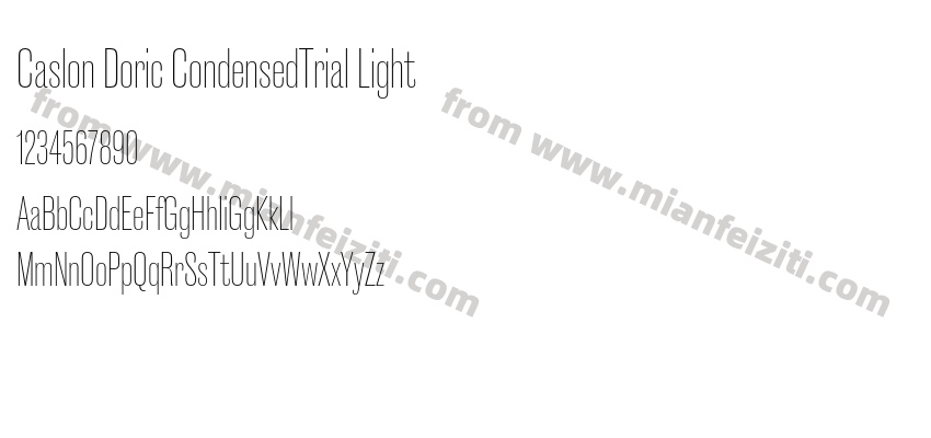 Caslon Doric CondensedTrial Light字体预览