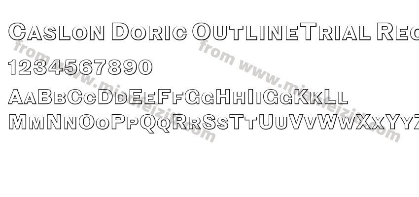 Caslon Doric OutlineTrial Regular字体预览