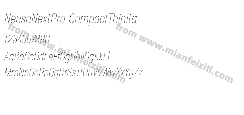 NeusaNextPro-CompactThinIta字体预览