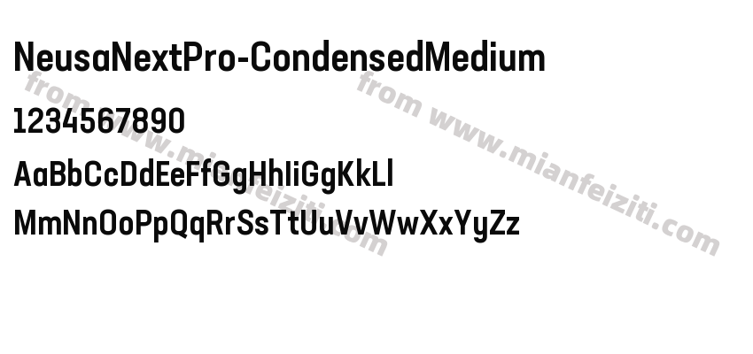 NeusaNextPro-CondensedMedium字体预览