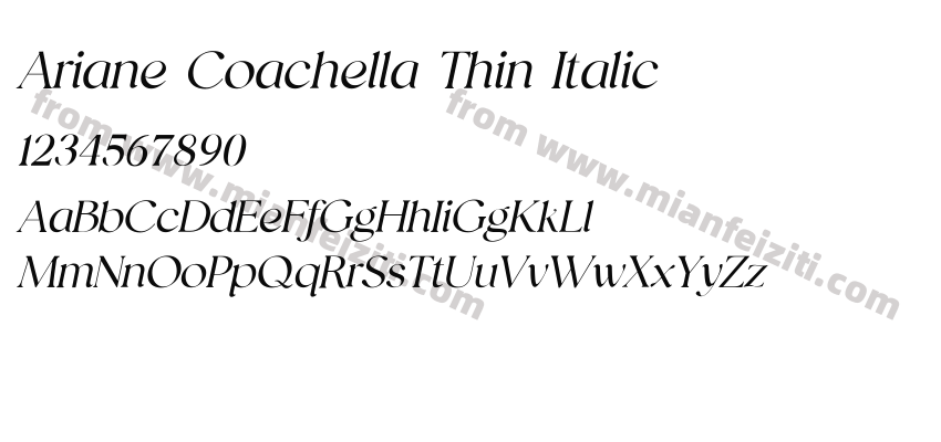 Ariane Coachella Thin Italic字体预览