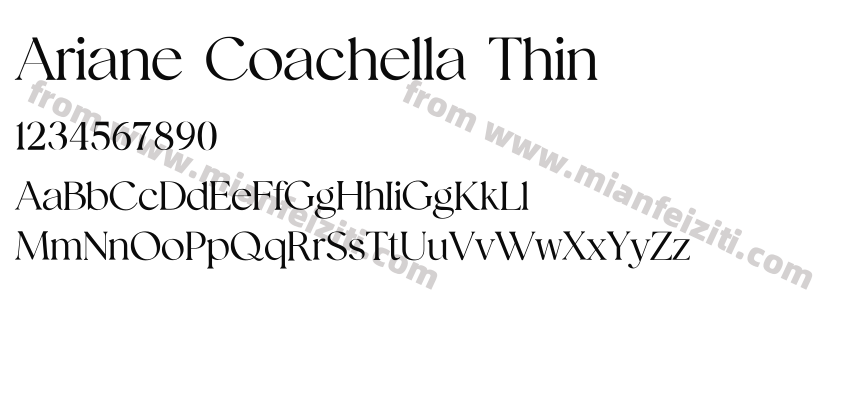 Ariane Coachella Thin字体预览