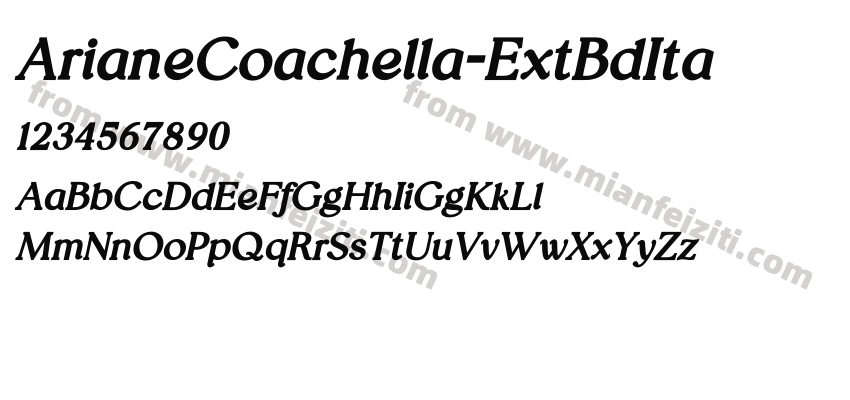 ArianeCoachella-ExtBdIta字体预览
