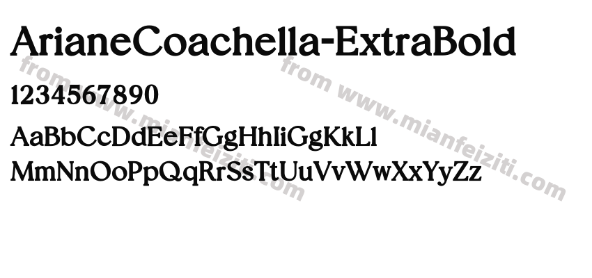 ArianeCoachella-ExtraBold字体预览