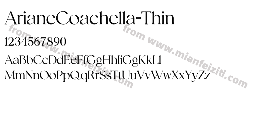 ArianeCoachella-Thin字体预览