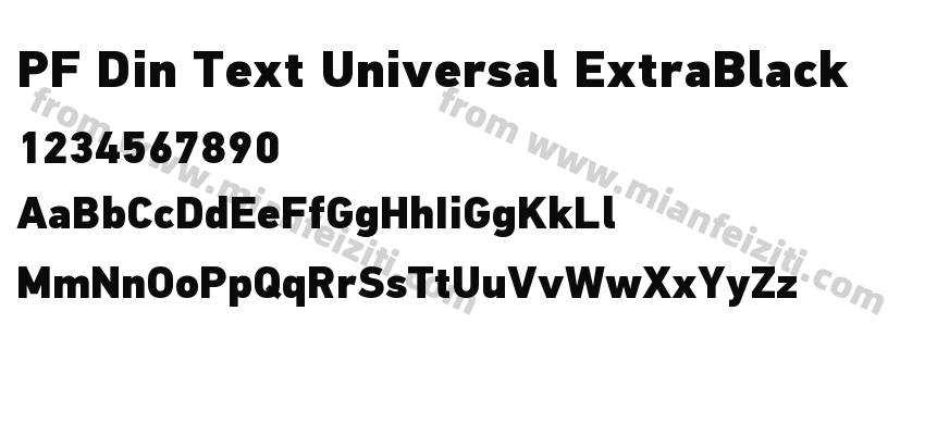 PF Din Text Universal ExtraBlack字体预览