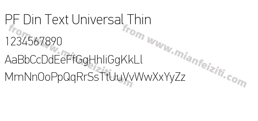 PF Din Text Universal Thin字体预览