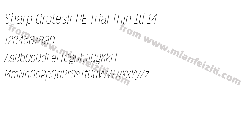Sharp Grotesk PE Trial Thin Itl 14字体预览