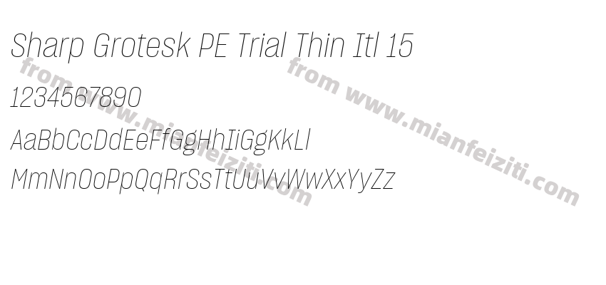 Sharp Grotesk PE Trial Thin Itl 15字体预览
