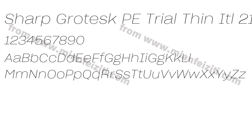 Sharp Grotesk PE Trial Thin Itl 21字体预览