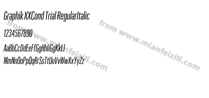 Graphik XXCond Trial RegularItalic字体预览
