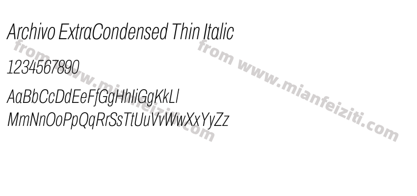 Archivo ExtraCondensed Thin Italic字体预览