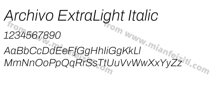 Archivo ExtraLight Italic字体预览