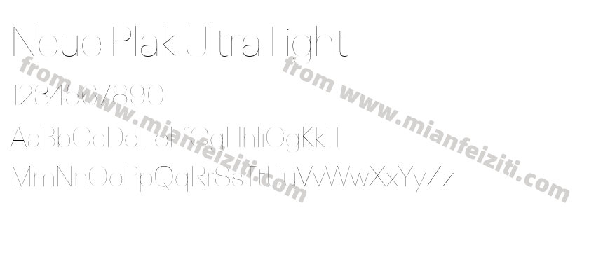 Neue Plak Ultra Light字体预览