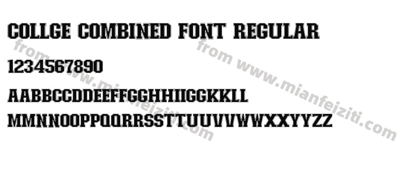 Collge Combined Font Regular字体预览