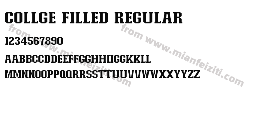 Collge Filled Regular字体预览