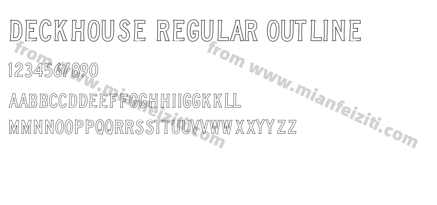 Deckhouse Regular Outline字体预览