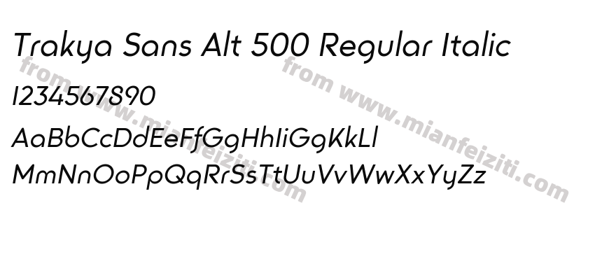 Trakya Sans Alt 500 Regular Italic字体预览