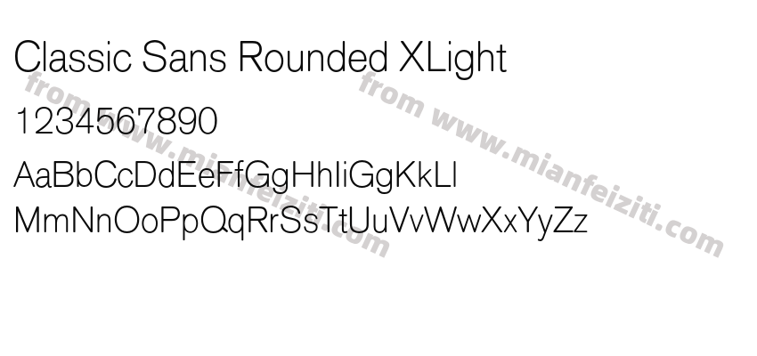 Classic Sans Rounded XLight字体预览