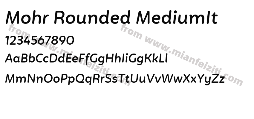 Mohr Rounded MediumIt字体预览