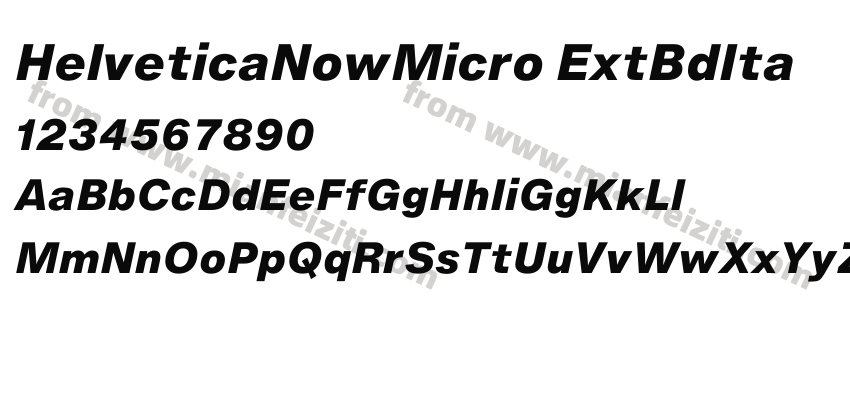 HelveticaNowMicro ExtBdIta字体预览