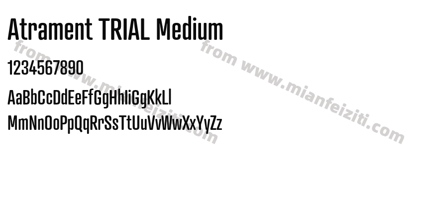 Atrament TRIAL Medium字体预览