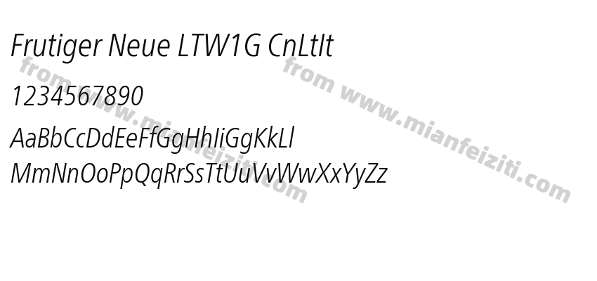 Frutiger Neue LTW1G CnLtIt字体预览