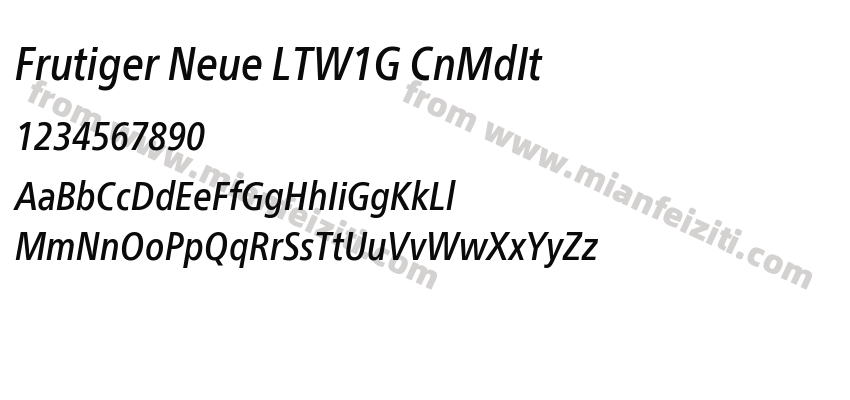Frutiger Neue LTW1G CnMdIt字体预览
