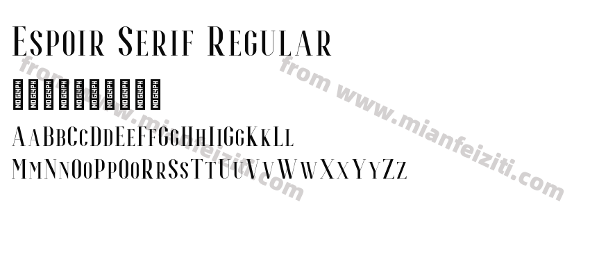 Espoir Serif Regular字体预览
