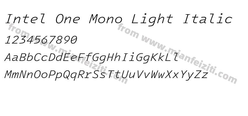 Intel One Mono Light Italic字体预览