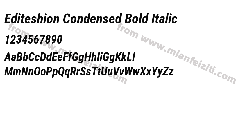 Editeshion Condensed Bold Italic字体预览