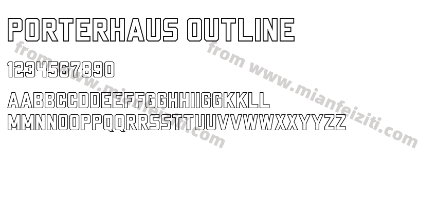 Porterhaus Outline字体预览
