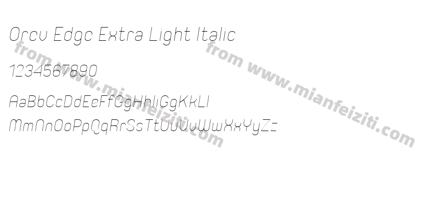 Orev Edge Extra Light Italic字体预览