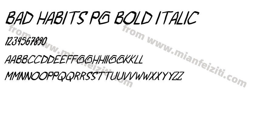 bad habits pg Bold Italic字体预览