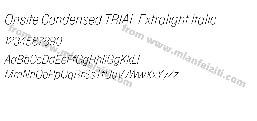 Onsite Condensed TRIAL Extralight Italic预览图2